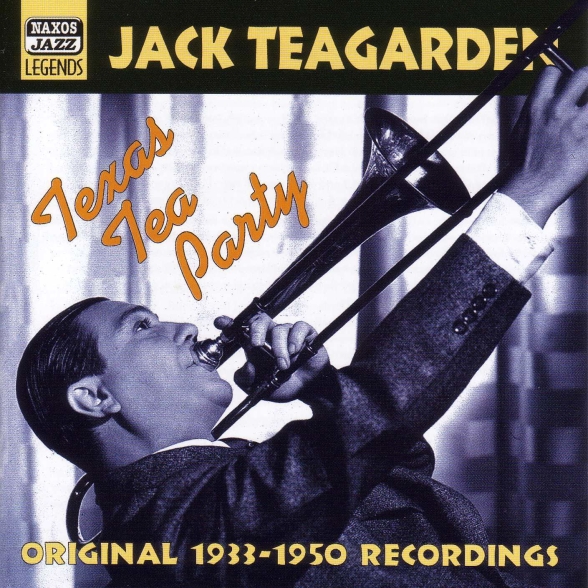 Teagarden, Jack: Texas Tea Party (1933-1950) - CD Foto #1
