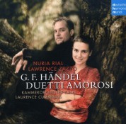 Nuria Rial, Lawrence Zazzo : Händel: Duetti Amorosi - CD