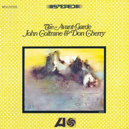 John Coltrane, Don Cherry: The Avant-Garde - Plak