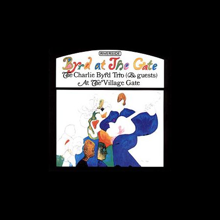 Charlie Byrd Trio: Byrd At The Gate (45rpm-edition) - Plak