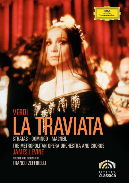 Axelle Gall, Cornell MacNeil, James Levine, Maurizio Barbacini, Pina Cei, Plácido Domingo, Teresa Stratas, The Metropolitan Opera Orchestra and Chorus: Verdi: La Traviata - DVD