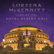 Loreena McKennitt: Live At The Royal Albert Hall - Plak