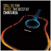 Chris Rea: Still So Far To Go - The Best of (Deluxe Version) - CD