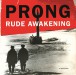 Rude Awakening - Plak
