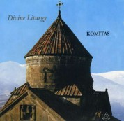 The Choir of St. Gayane: Komitas: Divine Liturgy - CD