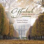 Andrea Noferini, Giovanni Sollima: Offenbach: Cello Duets Opp. 49, 51 & 54 - CD