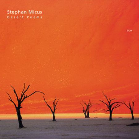 Stephan Micus: Desert Poems - CD