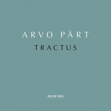 Arvo Pärt, Tõnu Kaljuste, Estonian Philharmonic Chamber Choir, Tallinn Chamber Orchestra: Tractus - CD