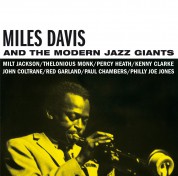 Miles Davis and the Modern Jazz Giants - CD