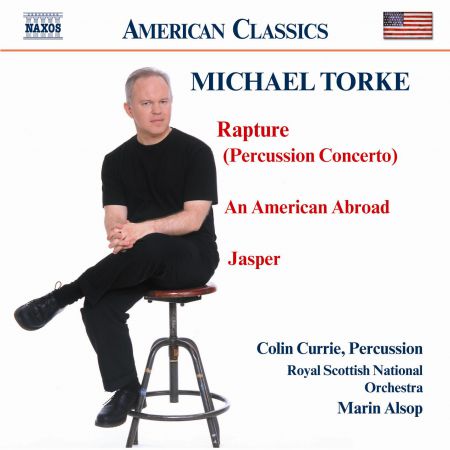 Torke: Rapture / An American Abroad / Jasper - CD