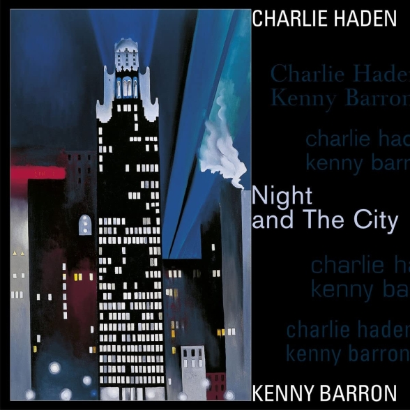 Kenny Barron, Charlie Haden - Night And The City