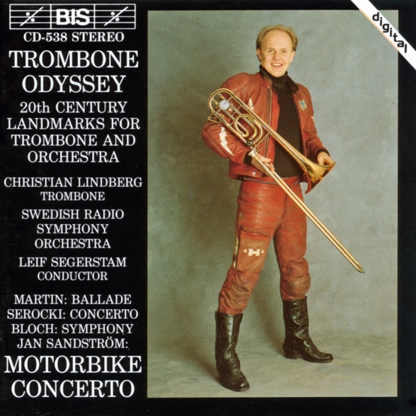 Christian Lindberg, Sveriges Radios Symfoniorkester, Leif Segerstam: Trombone Odyssey - CD Foto #1