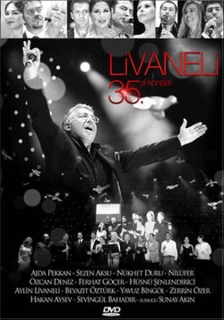 Zülfü Livaneli, Çeşitli Sanatçılar: Livaneli 35.Yıl Konseri - DVD