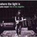 Where The Light Is: John Mayer Live In Los Angeles - CD