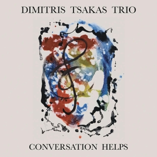 Dimitris Tsakas: Conversation Helps - Plak