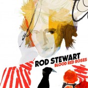 Rod Stewart: Blood Red Roses - Plak