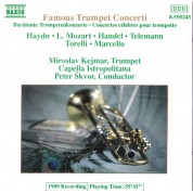 Miroslav Kejmar, Capella Istropolitana, Petr Škvor: Famous Trumpet Concerti - CD