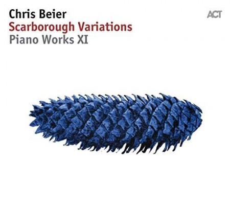 Chris Beier: Scarborough Variations - Piano Works XI - CD