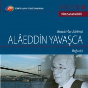 Alaeddin Yavaşça: TRT Arşiv Serisi - 63 / Alaeddin Yavaşça - Boğaziçi - CD