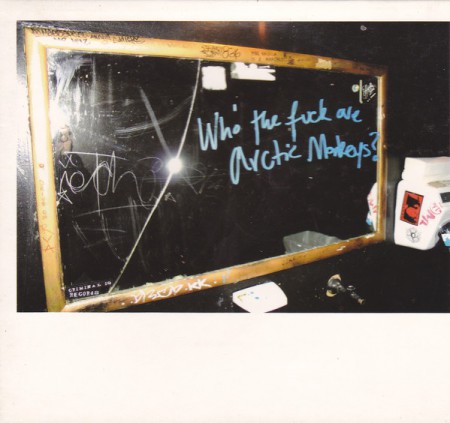 Arctic Monkeys: Who The Fuck Are Arctic Monkeys - EP