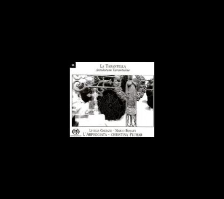 Lucilla Galeazzi, Marco Beasley, Christina Pluhar, L'Arpeggiata: La Tarantella - Antidotum Tarantulae - CD