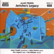 Trudel, Alain: Jericho's Legacy - CD