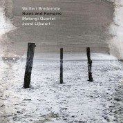 Wolfert Brederode: Ruins And Remains - CD
