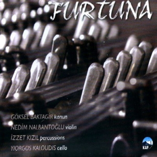 Göksel Baktagir, Nedim Nalbantoğlu, İzzet Kızıl, Yiorgos Kaloudis: Furtuna - CD