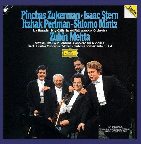 Zubin Mehta, Pinchas Zukerman, Isaac Stern, Itzhak Perlman, Shlomo Mintz: Vivaldi, Bach, Mozart: The Four Seasons, Concerto for 4 Violin, Double Concerto, Sinfonia concertante K.364 - Plak