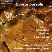The Reykjavík Wind Quintet, Gudrídur Sigurdardóttir: Cantus borealis - Wind Music from Faroe Islands - CD