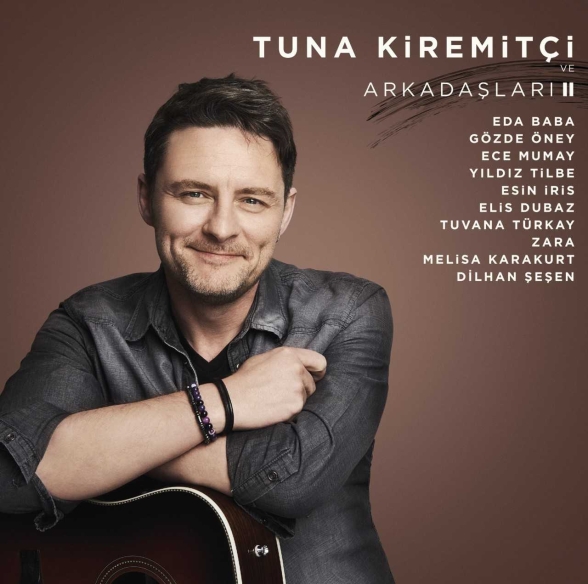 Tuna Kiremitçi, Çeşitli Sanatçılar - Tuna Kiremitçi ve Arkadaşları 2