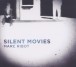 Silent Movies - CD