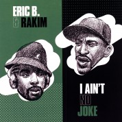 Eric B. & Rakim: I Ain't No Joke/Is On The Cut - Single Plak