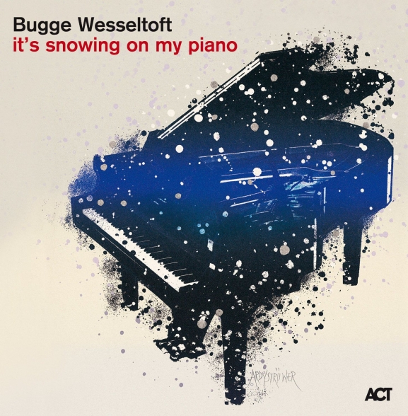 Bugge Wesseltoft - It's Snowing On My Piano