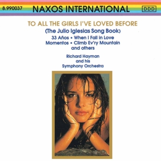 To All The Girls I'Ve Loved Before - CD