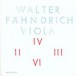Walter Fahndrich: Viola - CD
