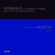 Şahan Arzruni: Hommage - Piano Works By Early Armenian Composers - CD