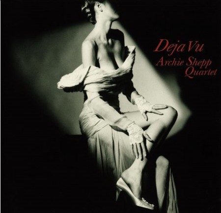 Archie Shepp: Déjà Vu (French Ballads) - SACD (Single Layer)