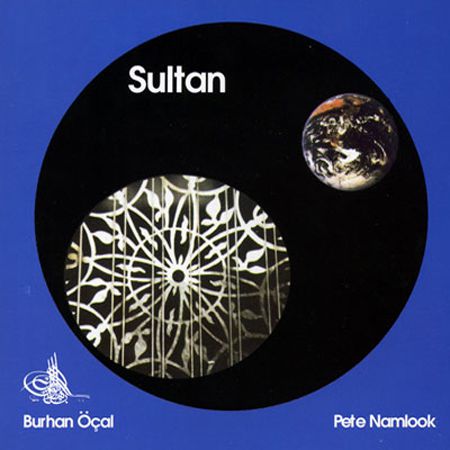 Burhan Öçal: Sultan - CD Foto #1