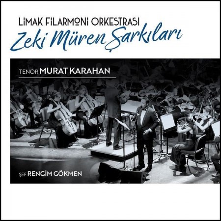 Limak Filarmoni Orkestrası, Murat Karahan: Zeki Müren Şarkıları - CD