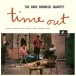 Time Out (Remastered - Limited Edition +2 Bonus Tracks) - Plak