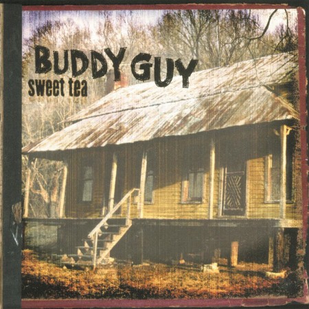 Buddy Guy: Sweet Tea - Plak