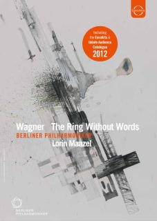 Berliner Philharmoniker, Lorin Maazel: Ring without Words - DVD & BD Catalogue - DVD
