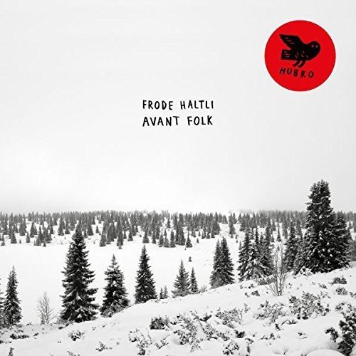 Frode Haltli: Avant Folk - Plak Foto #1