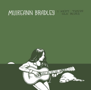 Muireann Bradley: I Kept These Old Blues - CD