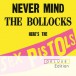 Never Mind The Bollocks,Here's The Sex Pistols - CD