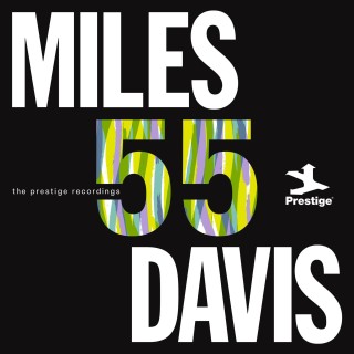 Miles Davis: Miles '55: The Prestige Recordings - Plak