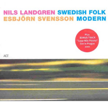Nils Landgren, Esbjörn Svensson: Swedish Folk Modern - CD