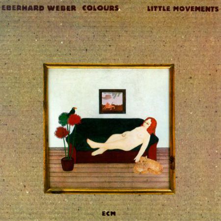 Colours, Eberhard Weber: Little Movements - CD