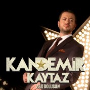 Kandemir Kaytaz: Aşk Olsun - Single
